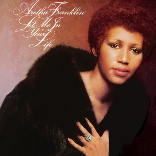 Aretha Franklin – Let Me In Your Life (1974/2012) [HDTracks FLAC 24bit/192kHz]