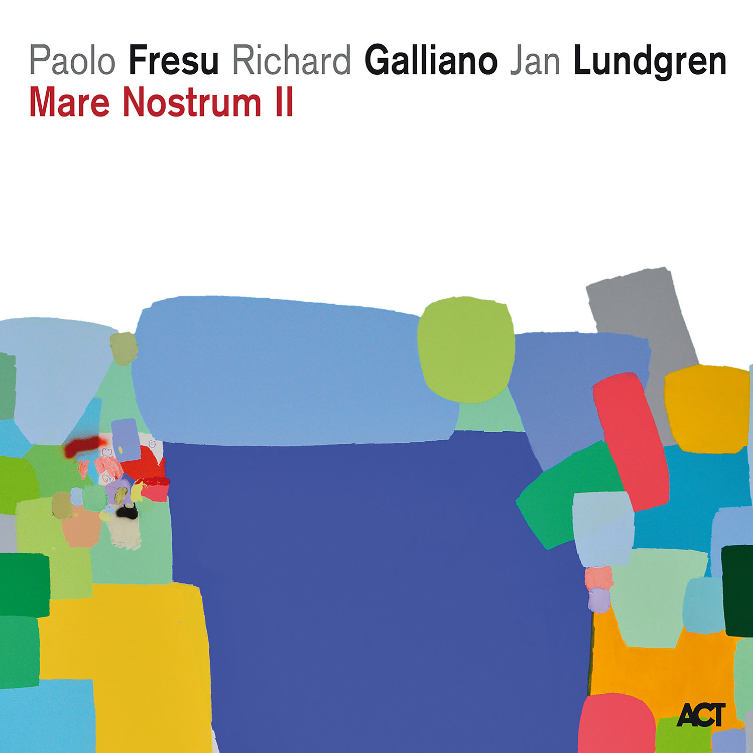 Paolo Fresu, Richard Galliano, Jan Lundgren - Mare Nostrum II (2016) [Qobuz FLAC 24bit/88,2kHz]