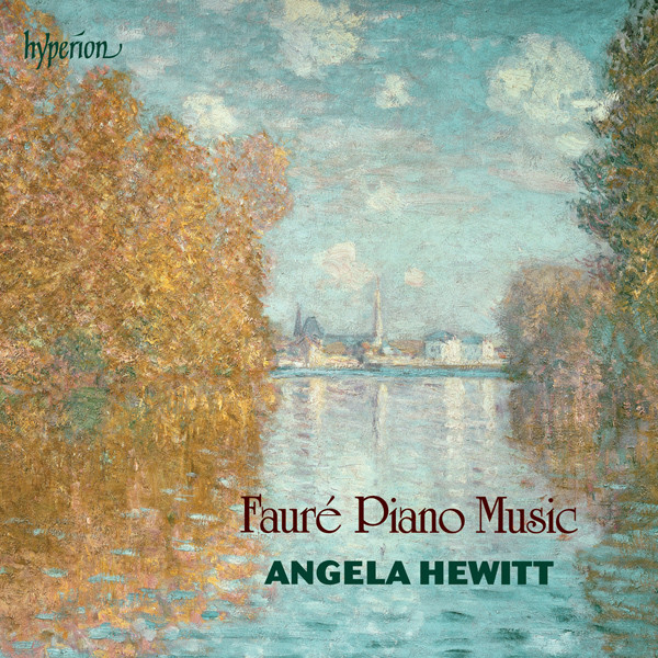 Gabriel Faure: Piano Music – Angela Hewitt (2013) [hyperion-records FLAC 24bit/44.1kHz]