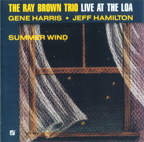 The Ray Brown Trio – Live At The Loa: Summer Wind (1990/2003) [HDTracks FLAC 24bit/88,2kHz]