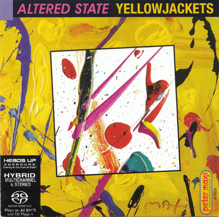 Yellowjackets - Altered State (2005) {SACD ISO + FLAC 24bit/88,2kHz}