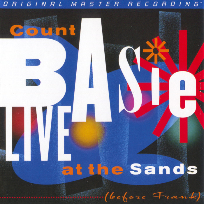 Count Basie - Live At The Sands (Before Frank) (1998) [MFSL 2013] {SACD ISO + FLAC 24bit/88,2kHz}