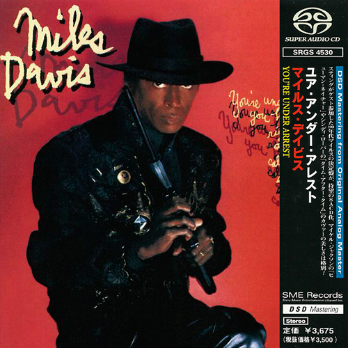 Miles Davis - You’re Under Arrest (1985) [Japanese Reissue 2000] {SACD ISO + FLAC 24bit/88,2kHz}