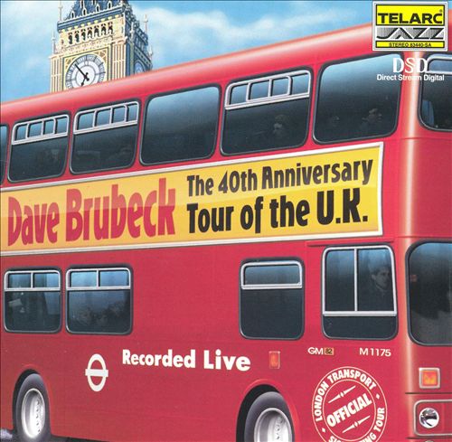 Dave Brubeck – The 40th Anniversary Tour Of The U.K. (1999) {SACD ISO + FLAC 24bit/88,2kHz}
