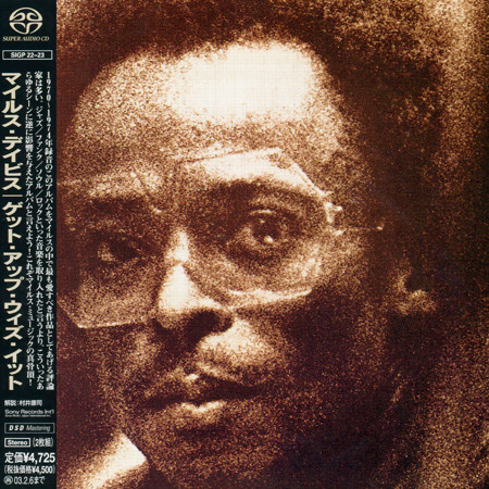Miles Davis – Get Up With It (1974) [2x SACD, Japanese Reissue 2002] {SACD ISO + FLAC 24bit/88,2kHz}