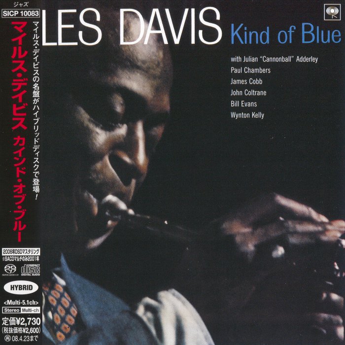 Miles Davis - Kind Of Blue (1959) [Japanese Reissue 2007] {SACD ISO + FLAC 24bit/88,2kHz}