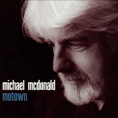 Michael McDonald - Motown (2003) {SACD ISO + FLAC 24bit/88,2kHz}