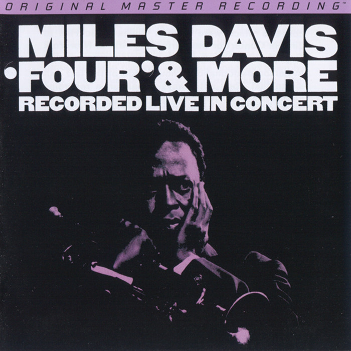 Miles Davis - Four And More (1966) [MFSL 2013] {SACD ISO + FLAC 24bit/88,2kHz}