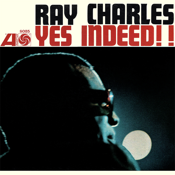 Ray Charles - Yes Indeed!! (1958/2012) [HDTracks FLAC 24bit/192kHz]