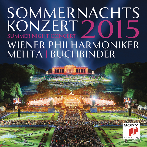 Sommernachtskonzert 2015 / Summer Night Concert 2015 - Wiener Philharmoniker, Zubin Mehta (2015) [Qobuz FLAC 24bit/48kHz]