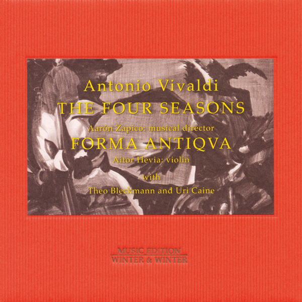 Antonio Vivaldi: Les Quatre saisons - Theo Bleckmann, Uri Caine, Aitor Hevia, Forma Antiqva, Aaron Zapico (2012) [Qobuz FLAC 24bit/96kHz]
