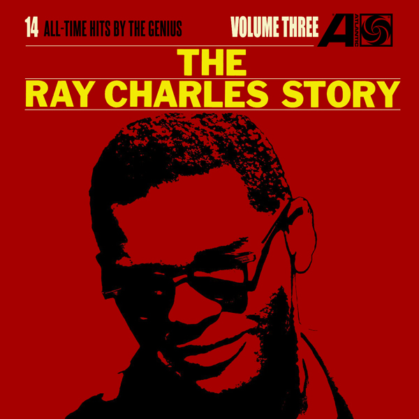 Ray Charles – The Ray Charles Story, Vol. 3 (1966/2012) [HDTracks FLAC 24bit/192kHz]