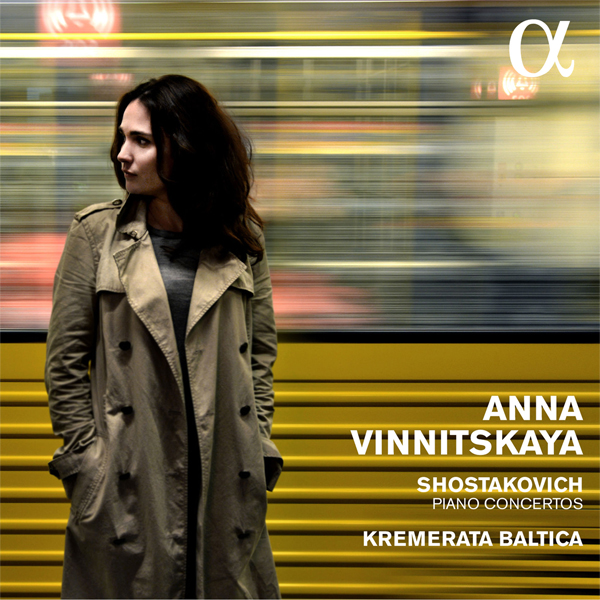 Dmitri Shostakovich: Piano Concertos - Anna Vinnitskaya, Kremerata Baltica (2015) [HighResAudio FLAC 24bit/48kHz]