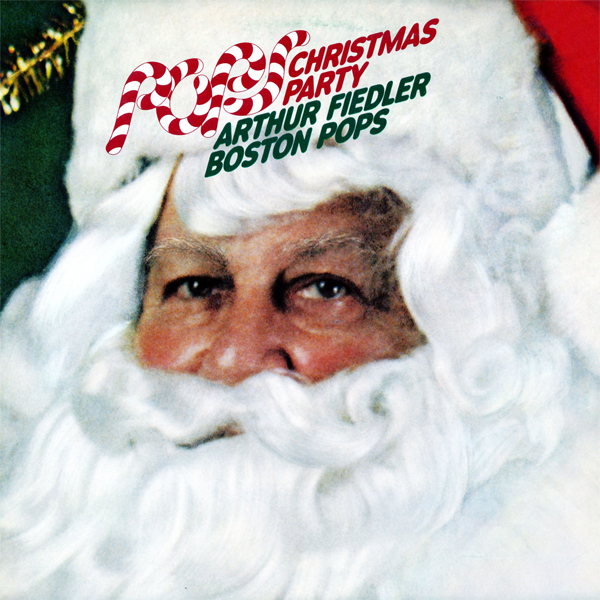 Arthur Fiedler & Boston Pops - Pops Christmas Party (1959/1994/2015) [HDTracks FLAC 24bit/192kHz]