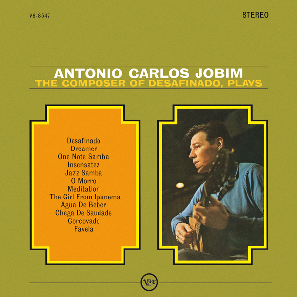 Antonio Carlos Jobim - The Composer Of Desafinado, Plays (1963/2014) [HDTracks FLAC 24bit/96kHz]