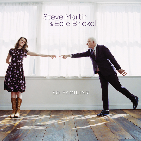 Steve Martin & Edie Brickell – So Familiar (2015) [HDTracks FLAC 24bit/96kHz]