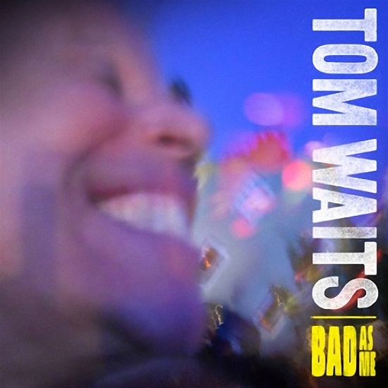 Tom Waits - Bad As Me (2011) [HDTracks FLAC 24bit/96kHz]