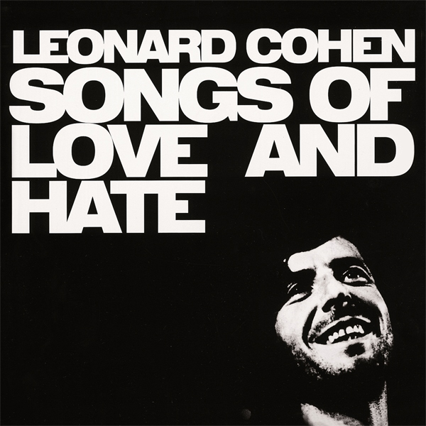 Leonard Cohen - Songs of Love and Hate (1971/1995) [Qobuz FLAC 24bit/44,1kHz]