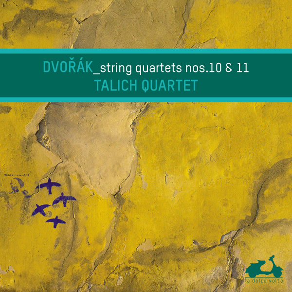 Anton Dvorak - String Quartets No.10 & 11 - Quatuor Talich (2015) [Qobuz FLAC 24bit/44,1kHz]