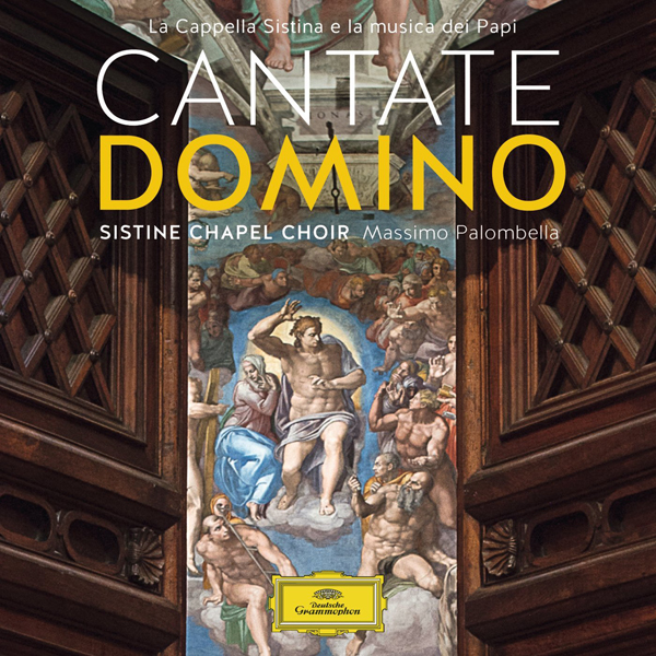 Cantate Domino: La Cappella Sistina e la musica dei Papi - Sistine Chapel Choir, Massimo Palombella (2015) [Qobuz FLAC 24bit/96kHz]