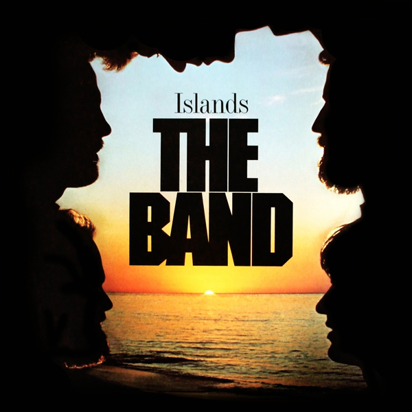 The Band - Islands (1977/2014) [HDTracks FLAC 24bit/96kHz]