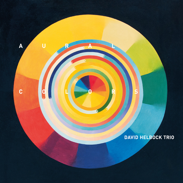 David Helbock Trio - Aural Colors (2015) [Qobuz FLAC 24bit/44,1kHz]