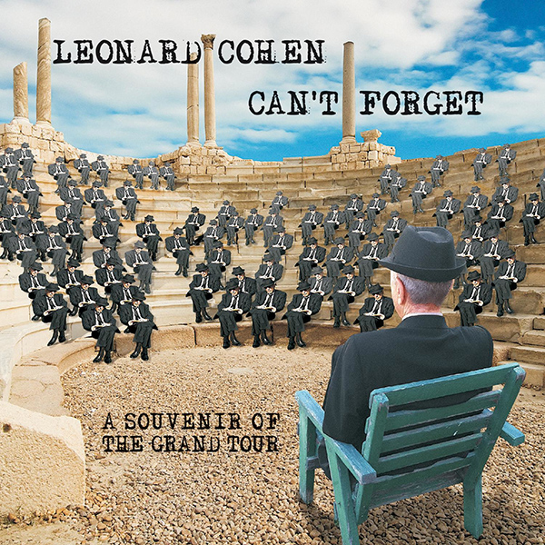 Leonard Cohen – Can’t Forget: A Souvenir of the Grand Tour (2015) [HDTracks FLAC 24bit/44.1kHz]