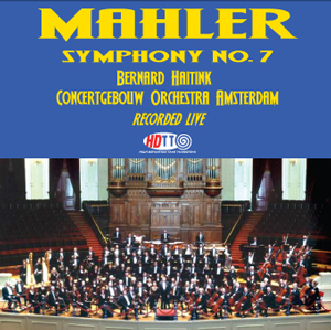 Gustav Mahler - Symphony No.7 - Bernard Haitink, The Royal Concertgebouw Orchestra Amsterdam (1983/2012) [HighDefTapeTransfers FLAC 24bit/192kHz]