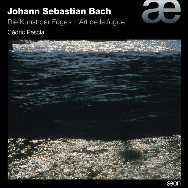Johann Sebastian Bach - Die Kunst der Fuge, BWV 1080 - Cedric Pescia (2014) [Qobuz FLAC 24bit/96kHz]