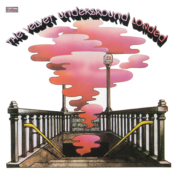 The Velvet Underground - Loaded - 45th Anniversary (1970/2015) [HDTracks FLAC 24bit/192kHz]