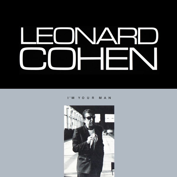 Leonard Cohen - I’m Your Man (1988/2014) [Qobuz FLAC 24bit/44,1kHz]