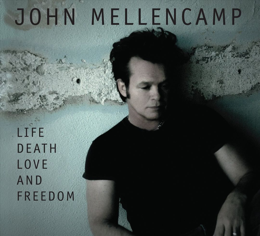 John Mellencamp - Life, Death, Love And Freedom (2008) [HDTracks FLAC 24bit/96kHz]