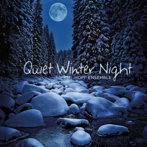 Hoff Ensemble - Quiet Winter Night: An Acoustic Jazz Project (2012) [Blu-Ray to FLAC 24bit/192kHz]
