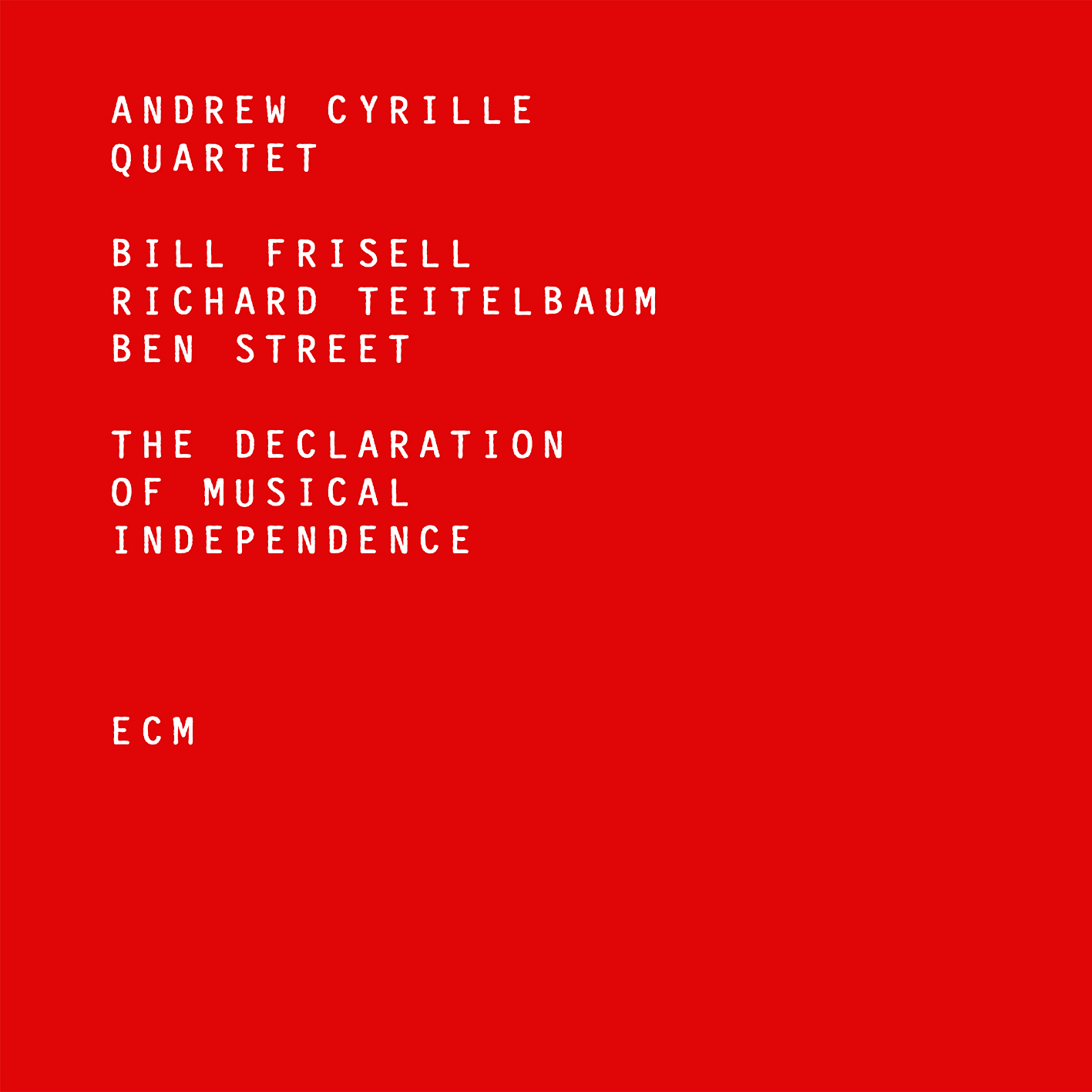 Andrew Cyrille Quartet - The Declaration Of Musical Independence (2016) [HDTracks FLAC 24bit/96kHz]