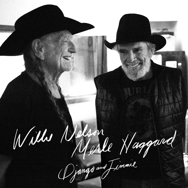 Willie Nelson, Merle Haggard – Django and Jimmie (2015) [HDTracks FLAC 24bit/88,2kHz]