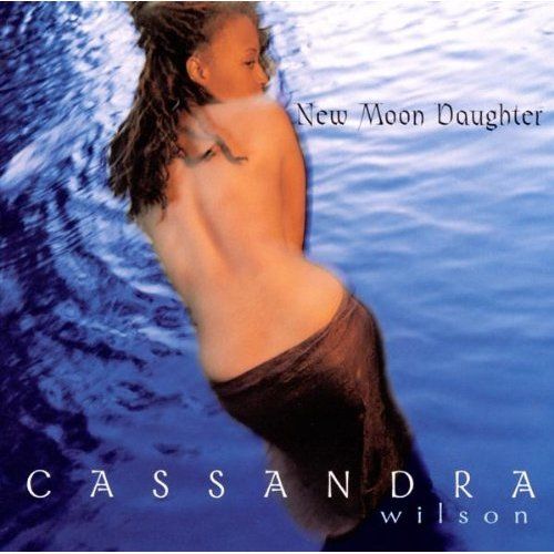 Cassandra Wilson - New Moon Daughter (1995/2013) [HDTracks FLAC 24bit/192kHz]