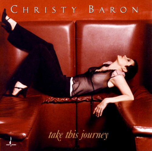 Christy Baron – Take This Journey (2002) [HDTracks FLAC 24bit/96kHz]