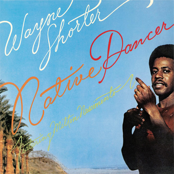 Wayne Shorter - Native Dancer (1974) [Japanese Reissue 2000] {SACD ISO + FLAC 24bit/88,2kHz}