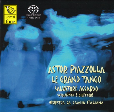 Salvatore Accardo, Orchestra da Camera Italiana - Astor Piazzolla: Le Grand Tango (2001) [Reissue 2007] {SACD ISO + FLAC 24bit/88,2kHz}