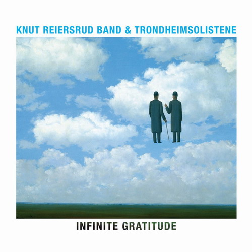 Knut Reiersrud Band and Trondheimsolistene - Infinite Gratitude (2012) [HDTracks FLAC 24bit/96kHz]