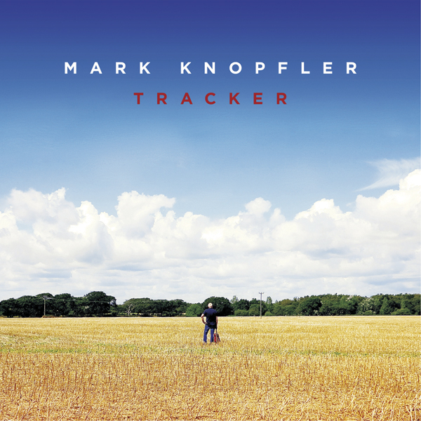 Mark Knopfler - Tracker (2015) [Qobuz FLAC 24bit/192kHz]
