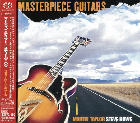 Martin Taylor and Steve Howe - Masterpiece Guitars (2003) [Japanese Edition] {SACD ISO + FLAC 24bit/88,2kHz}