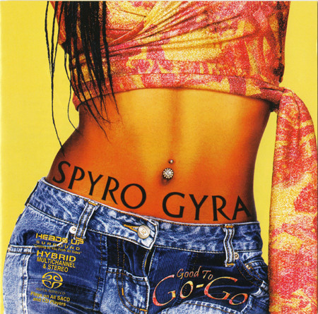 Spyro Gyra – Good To Go-Go (2007) {SACD ISO + FLAC 24bit/88,2kHz}