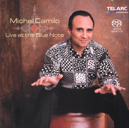 Michel Camilo - Live at the Blue Note (2003) {SACD ISO + FLAC 24bit/88,2kHz}