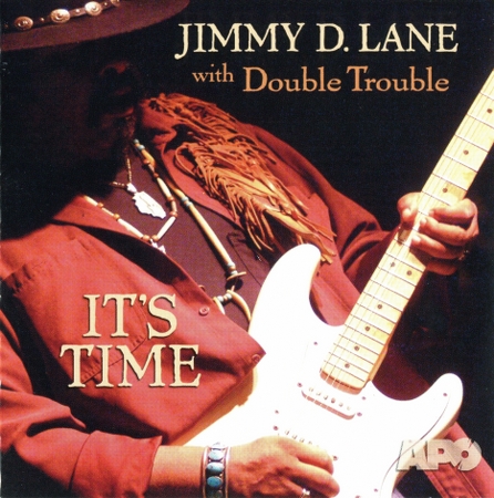 Jimmy D. Lane with Double Trouble - It’s Time (2004) {SACD ISO + FLAC 24bit/88,2kHz}