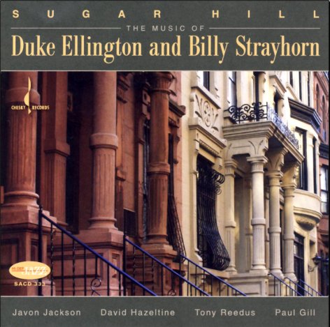 Javon Jackson, David Hazeltine, Tony Reedus, Paul Gill - Sugar Hill: The Music Of Duke Ellington & Billy Strayhorn (2007) [HDTracks FLAC 24bit/96kHz]