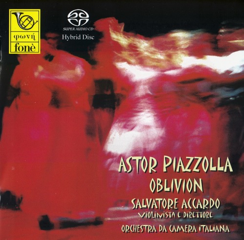Salvatore Accardo, Orchestra da Camera Italiana – Astor Piazzolla: Oblivion (2002) [Reissue 2007] {SACD ISO + FLAC 24bit/88,2kHz}