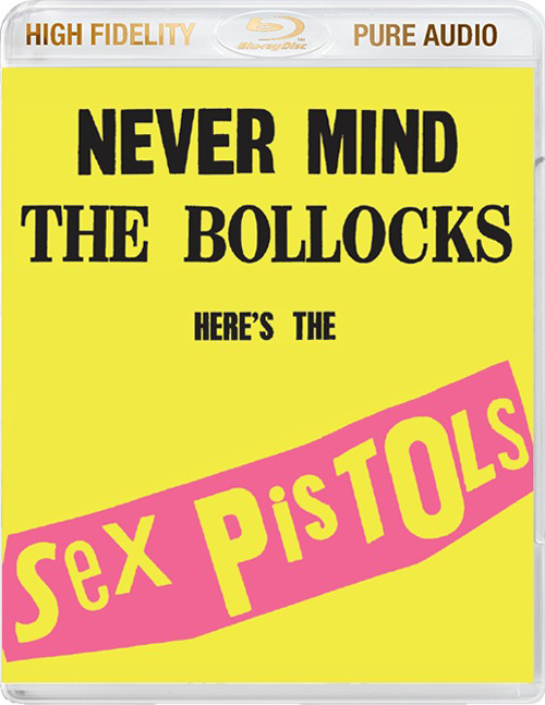Sex Pistols – Never Mind The Bollocks (1977/2014) [Blu-Ray Pure Audio Disc]