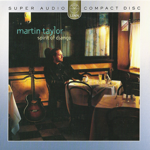 Martin Taylor – Spirit Of Django (1994) [Reissue 2004]  {SACD ISO + FLAC 24bit/88,2kHz}