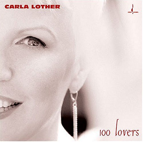 Carla Lother – 100 Lovers (2004) [HDTracks FLAC 24bit/96kHz]